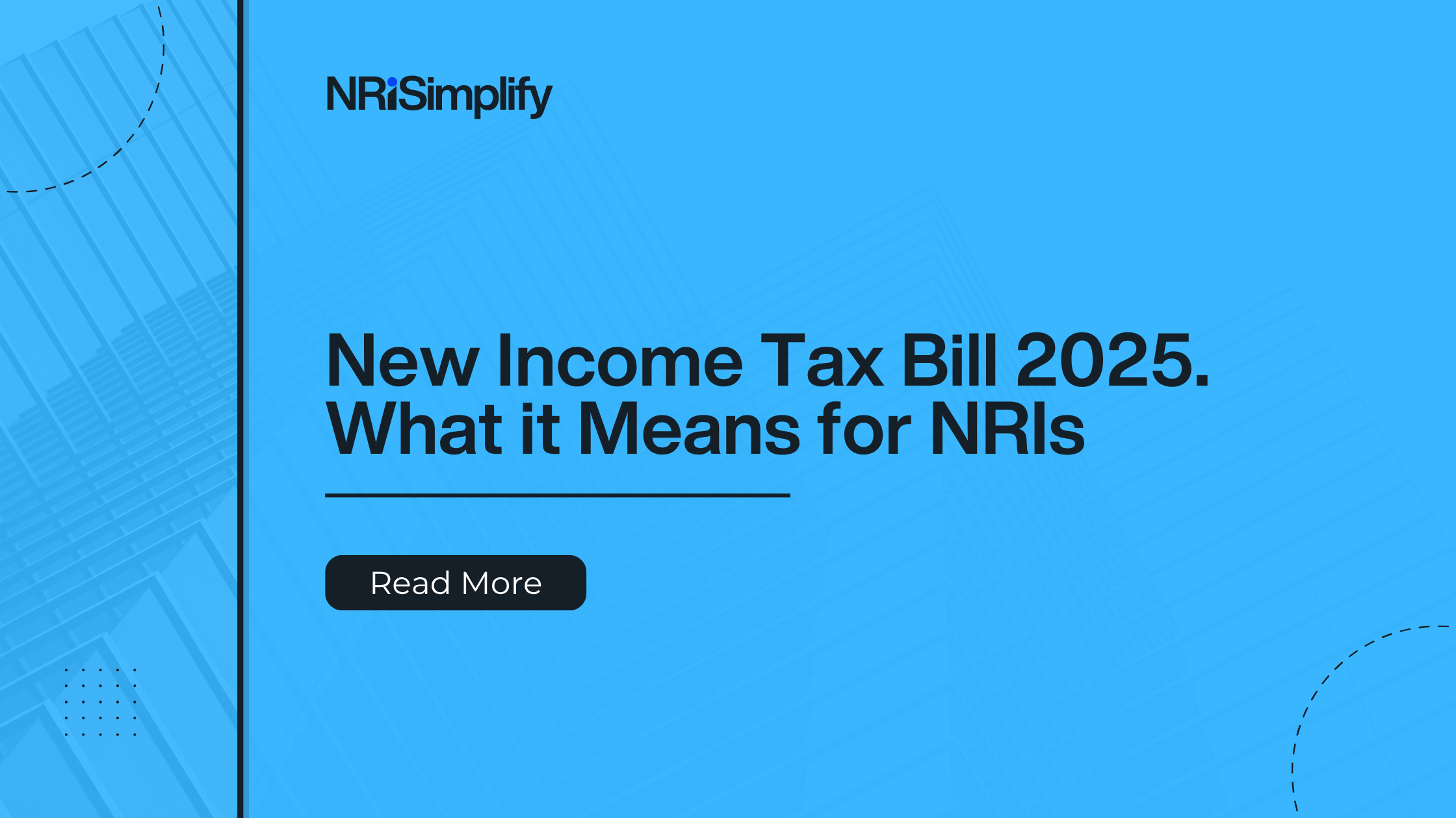 New Income Tax Bill 2025 for NRIs: What You Need to Know