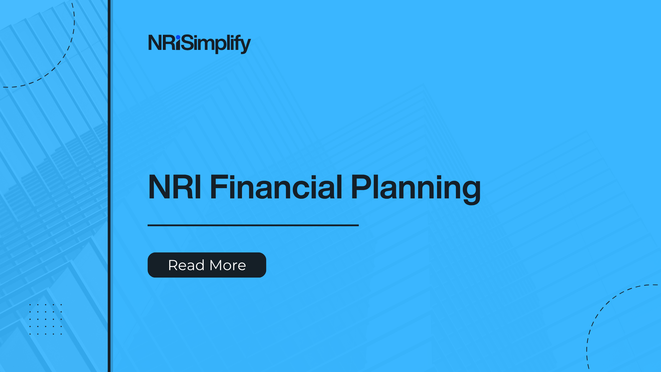 NRI Financial Planning: Expert Guide to NRI Banking & Remittance Services