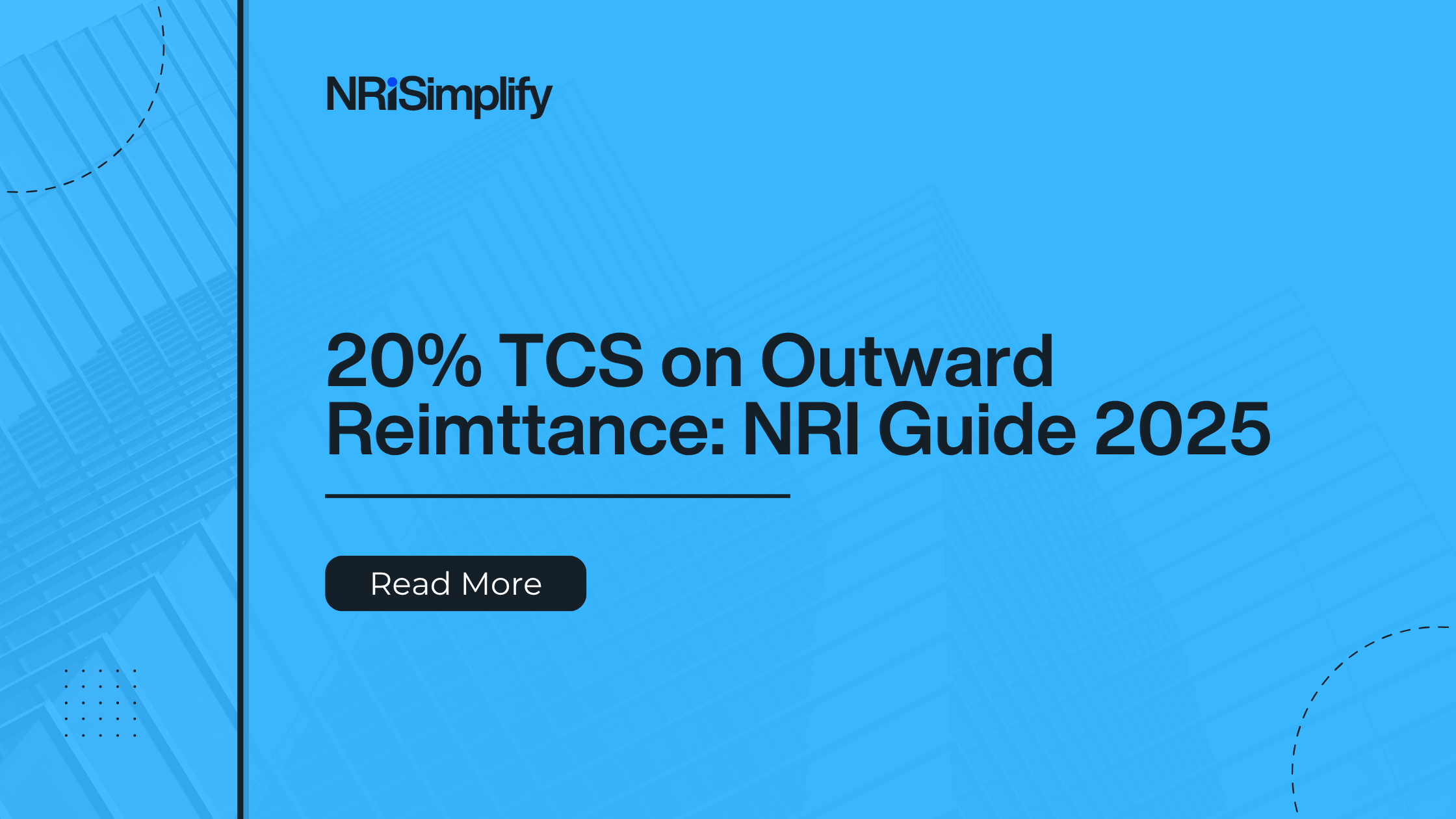Elements about NRIs learning about the 20% TCS on on outward Remittance.