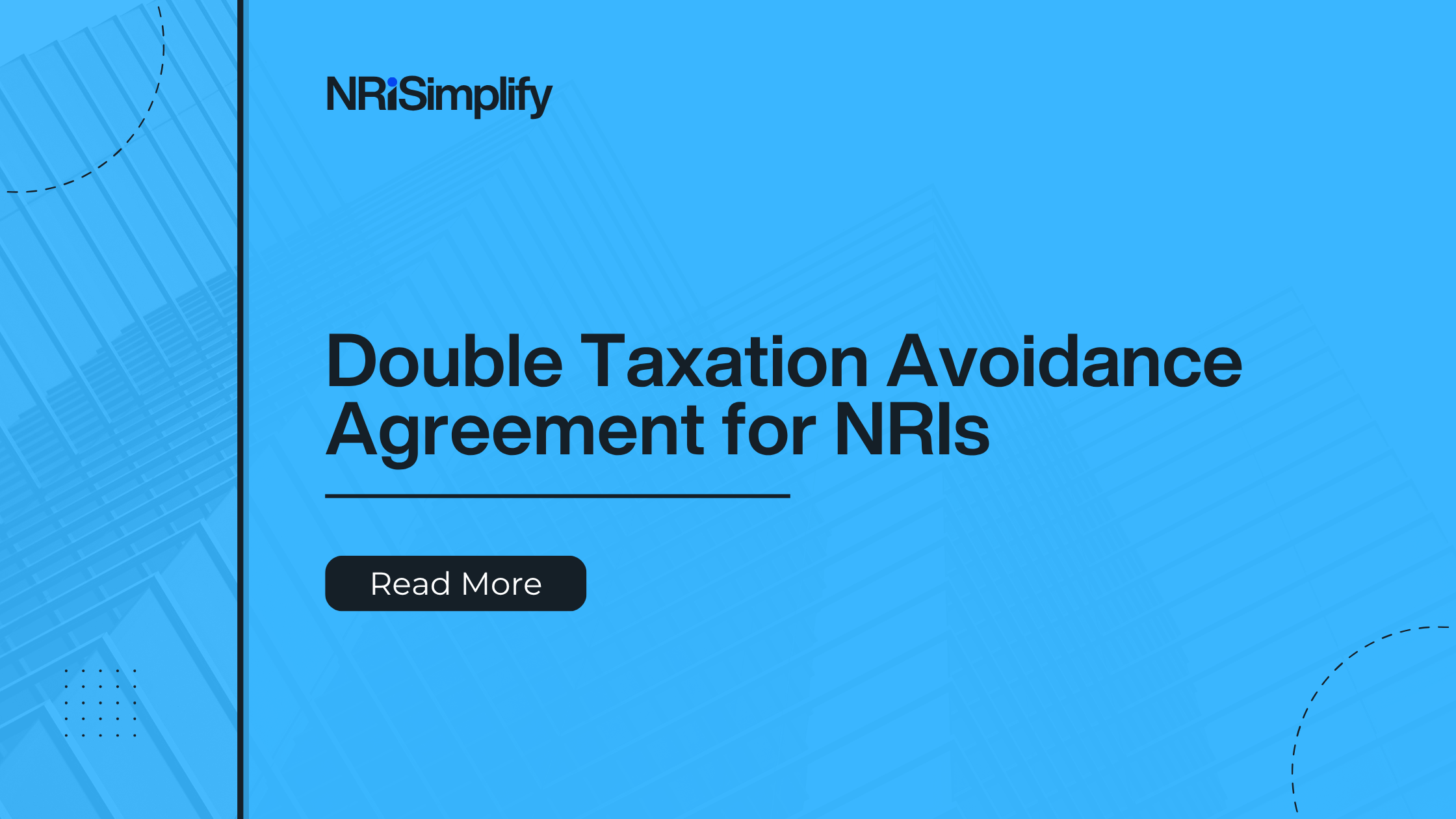 Double Taxation Avoidance Agreement for NRIs