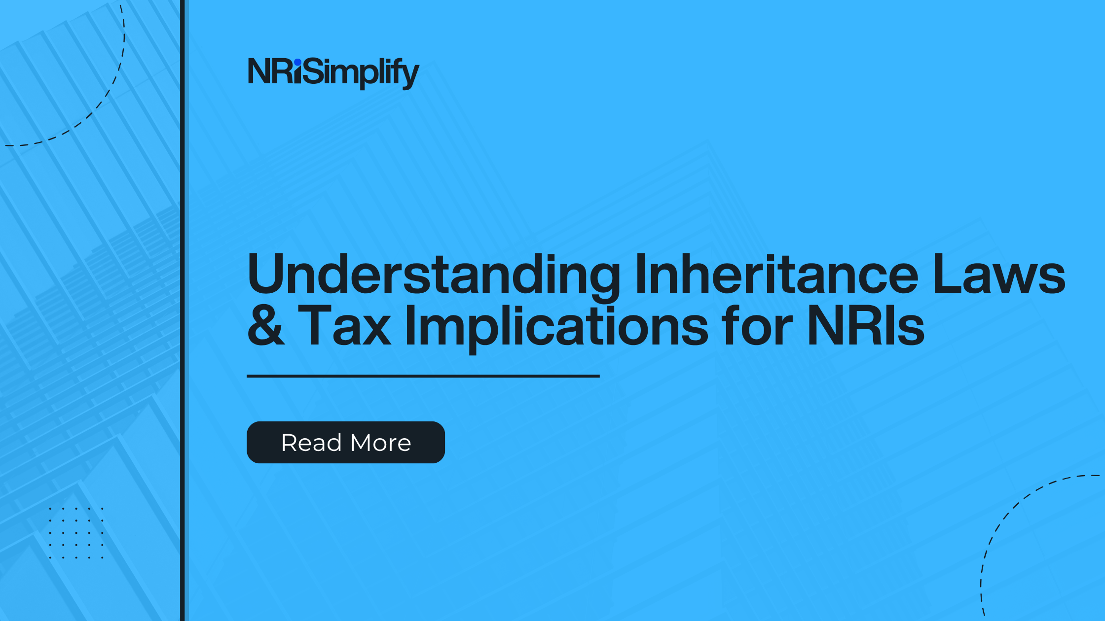 elements that tell NRIs about inheritance laws & tax implications when selling a property in India.