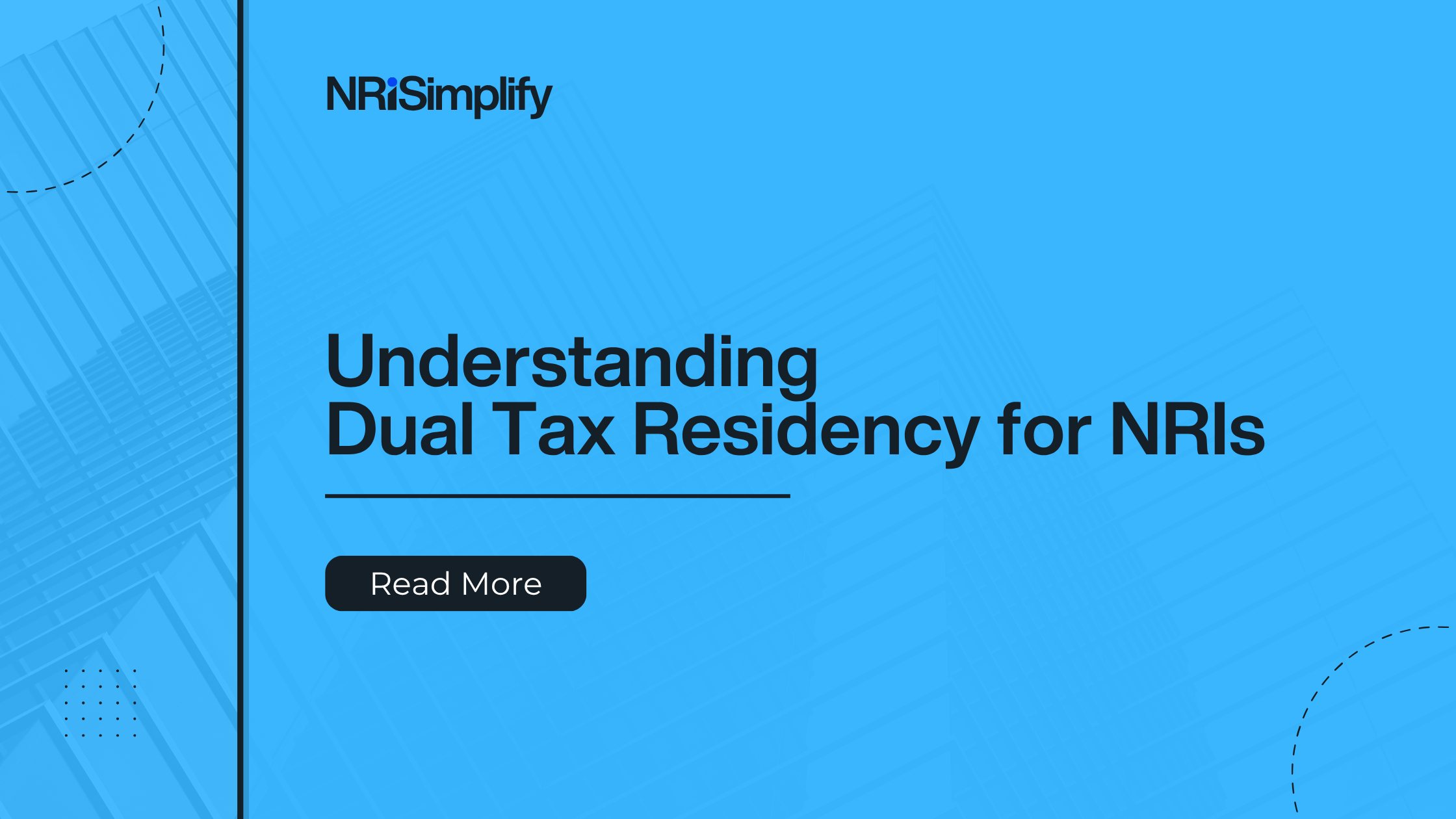 Understanding Dual Tax for NRIs