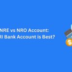 FCNR vs NRE vs NRO Account: Which NRI Bank Account is Best?
