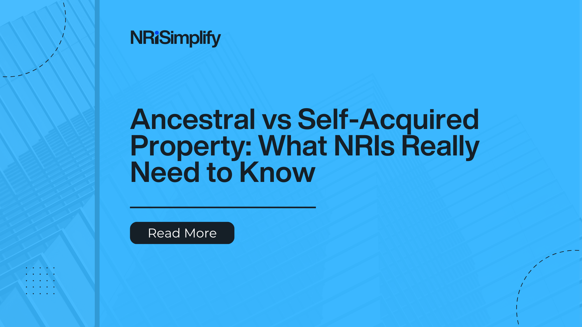 NRI understanding ancestral and self-acquired property rights in India