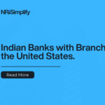 Indian banks with branches in the United States for NRI banking and remittance services
