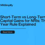 Diagram telling about Short Term vs Long Term - Capital gains fo rNRIs.