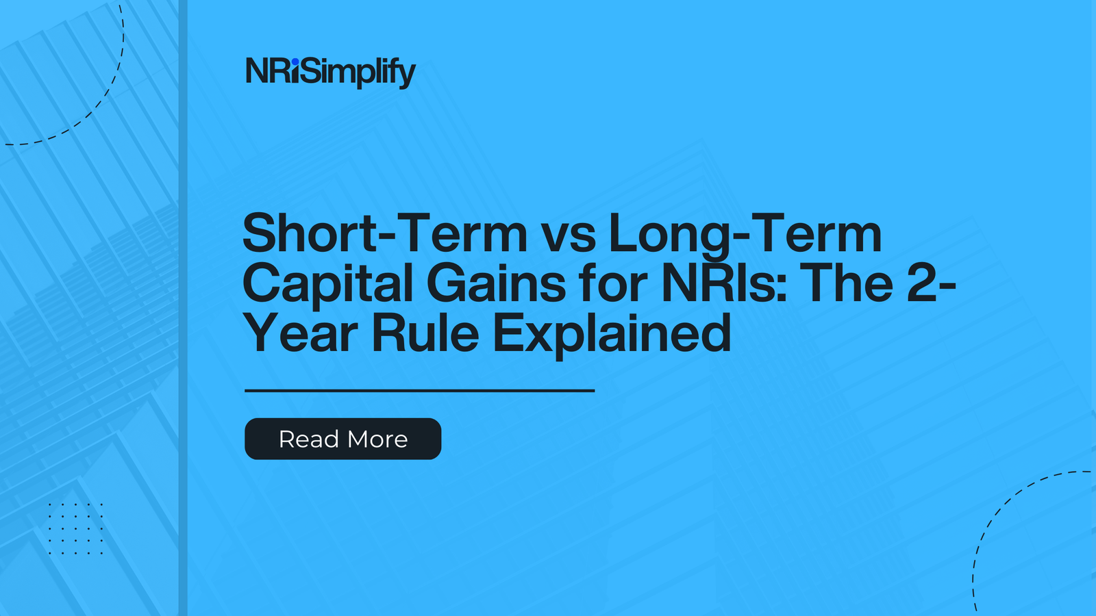 Diagram telling about Short Term vs Long Term - Capital gains fo rNRIs.